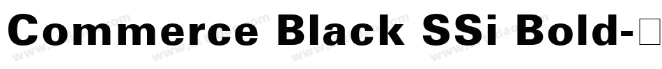 Commerce Black SSi Bold字体转换